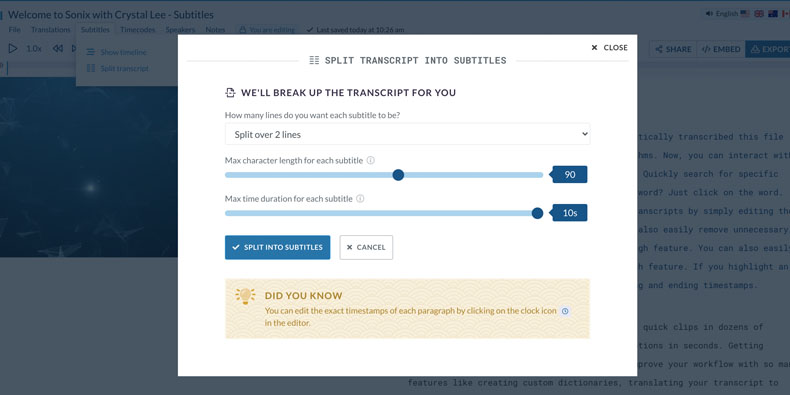 Automatically split your transcript into subtitles based on duration or character count with Sonix